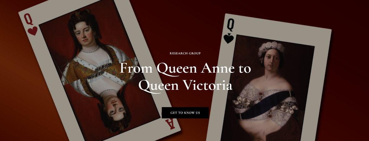 Zespół Badawczy From Queen Anne to Queen Victoria